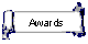 awards